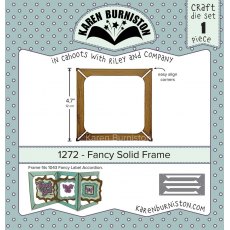Karen Burniston Die Set - Fancy Solid Frame 1272